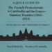 A Quick Guide to the French Protectorate in Cambodia and the Franco–Siamese Treaties (1863–1953) – Now Available in ePub Format