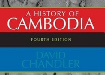 Books: A History of Cambodia by David Chandler: A Cornerstone Guide to the Khmer Past