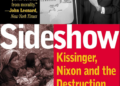 Sideshow by William Shawcross